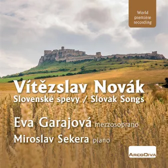 Novák: Slovak Songs by Miroslav Sekera