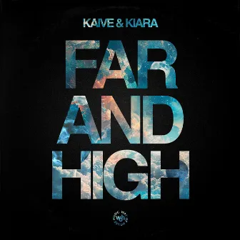 Far And High by Kaive