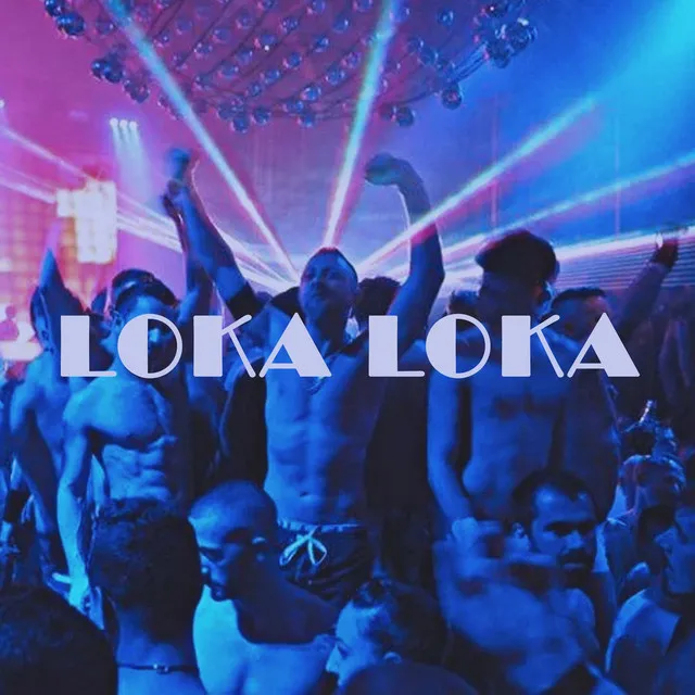 Loka Loka - feat. Dj Rey Mix