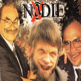 Nadie by NADIE