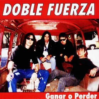 Ganar o Perder by Doble Fuerza