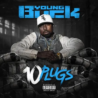 10 Plugs by Young Buck