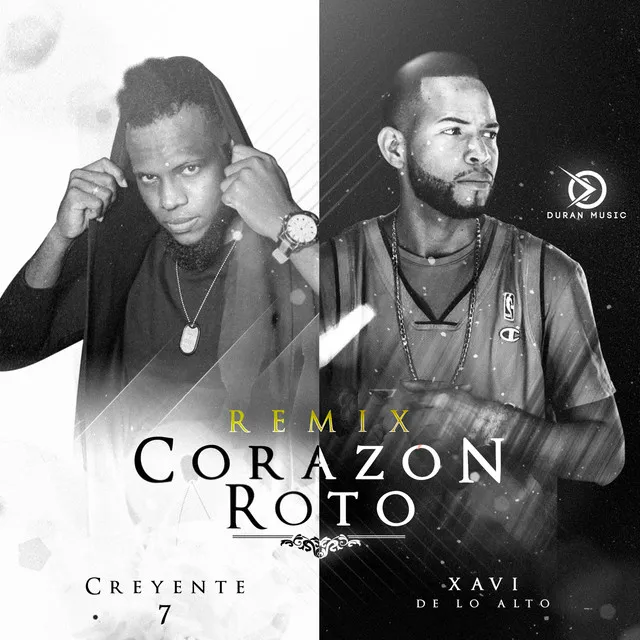 Corazon Roto - Remix