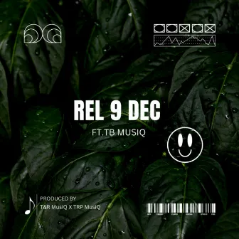 REL 9 DEC by TNR MUSIQ