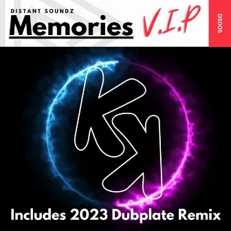 Memories VIP by Distant Soundz