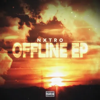 OFFLINE by Nxtro