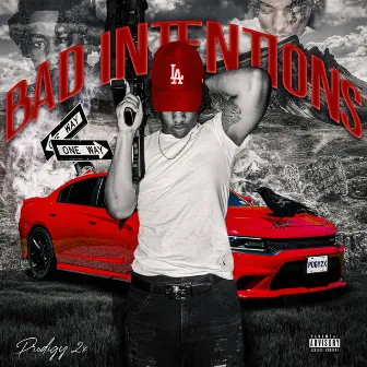 Bad Intentions by Prodigy2x