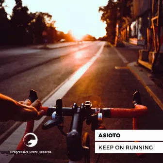 Keep On Running The Remixes by Asioto