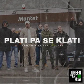 Plati pa se klati by Lemi G - GYK