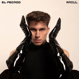 EL PECADO by RAOUL