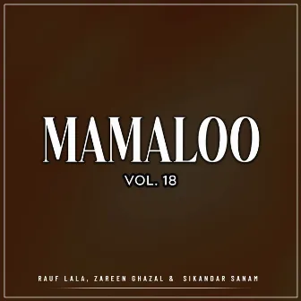 Mamaloo, Vol. 18 by Rauf Lala