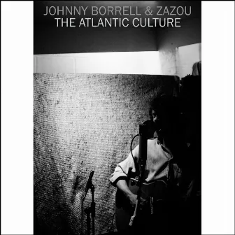 The Atlantic Culture by Johnny Borrell