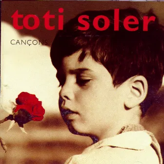 Cançons by Toti Soler