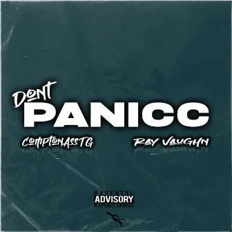 Don't Panicc by ComptonAsstg