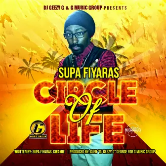 Circle of Life by DJ Geezy G