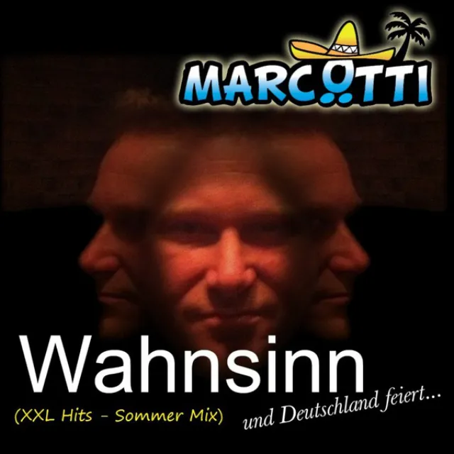 Wahnsinn - Xxl Hits - Sommer Mix