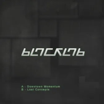 Downtown Momentum/Lost Concepts by Blacklab