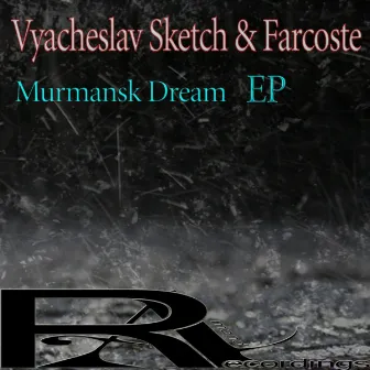 Murmansk Dream by Farcoste