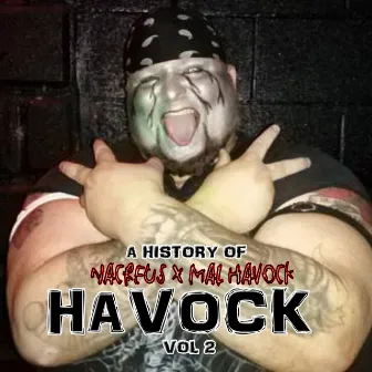 A HISTORY OF HAVOCK, Vol. 2 by Mal HAVOCK