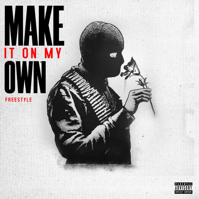 Make it on my own (Freestyle)