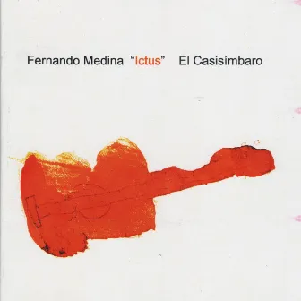 El Casisímbaro by Fernando Medina Ictus