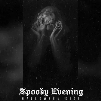 Spooky Evening by Halloween Kids