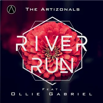 River Run (feat. Ollie Gabriel) by The Artizonals