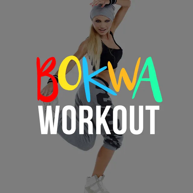 Bokwa Workout