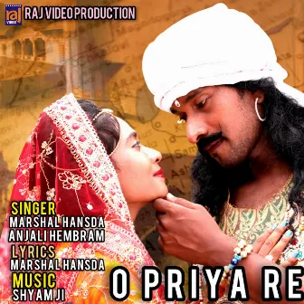 O Priya Re by Anjali Hembram