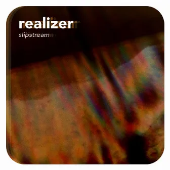 Slipstream by Realizer