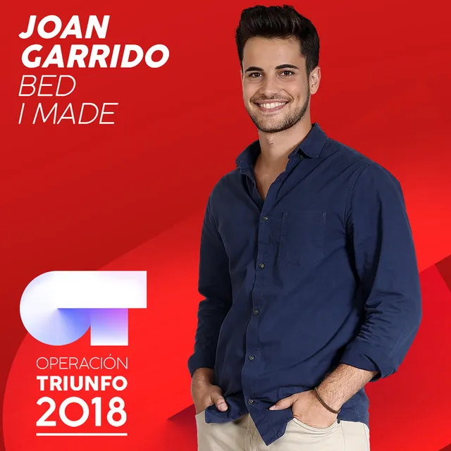 Bed I Made - Operación Triunfo 2018