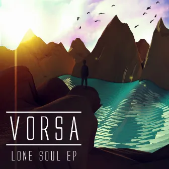 Lone Soul by Vorsa