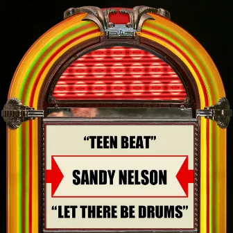 Teen Beat / Let There Be Drums by Sandy Nelson