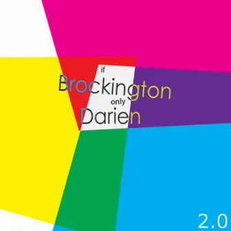 If Only 2.0 by Darien Brockington