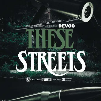 These Streets by Devoo