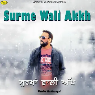 Surme Wali Akkh by Hardev Mahinangal