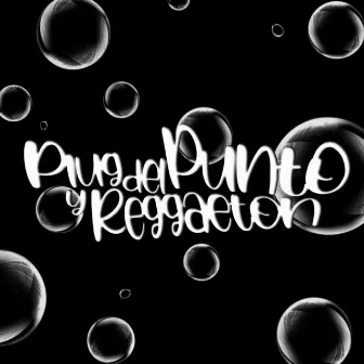 Plug del Punto y Reggaeton by Mackdfk