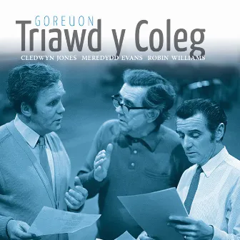 Goreuon Triawd Y Coleg / Best Of Triawd Y Coleg by Triawd Y Coleg