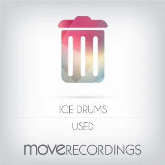 Used by Ice Drums