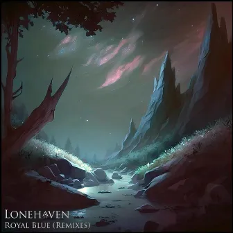 Royal Blue (Remixes) by Lonehaven