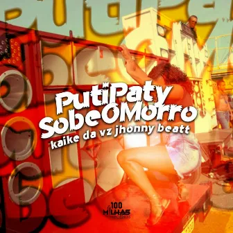 Putipaty sobe o morro by DJ Jhonny beatt