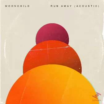 Run Away (Acoustic) by Moonchild