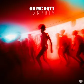 Camarim by GD Mc VQTT