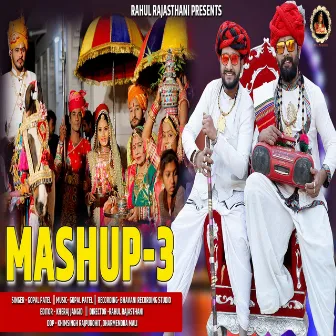 Mashup 3 by Gopal Patel