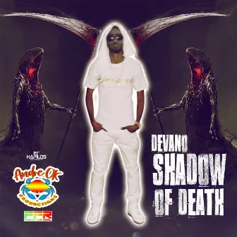 Shadow of Death by Devano