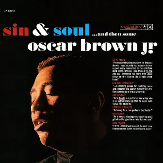 Sin & Soul... And Then Some by Oscar Brown, Jr.