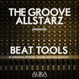 Beat Tools by The Groove Allstarz