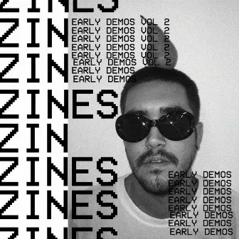 Early Demos, Vol. 2 by Zines