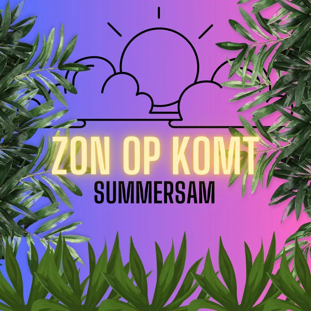 Zon Op Komt