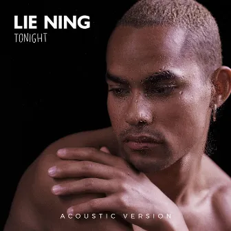 tonight (acoustic version) by LIE NING